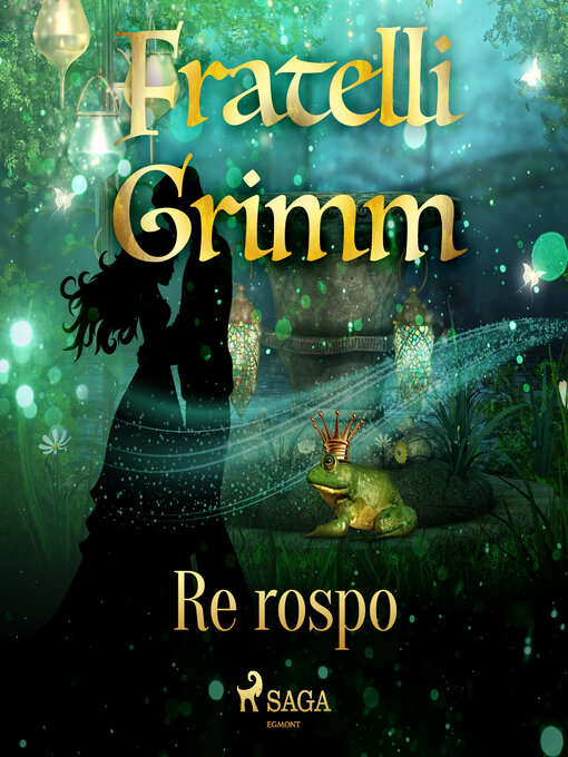 Title details for Re rospo by Brothers Grimm - Available